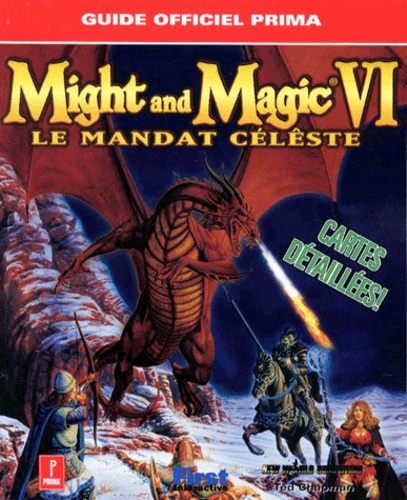 Ted Chapman - Might And Magic Vi. Le Mandat Celeste.