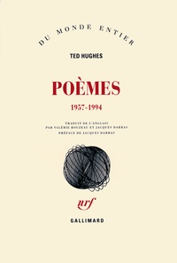 Ted Hughes - Poèmes - 1957-1994.