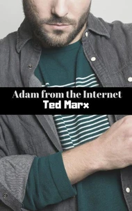 Adam From the Internet
