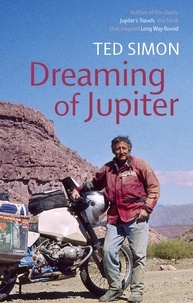 Ted Simon - Dreaming Of Jupiter.
