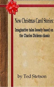 New Christmas Carol Stories