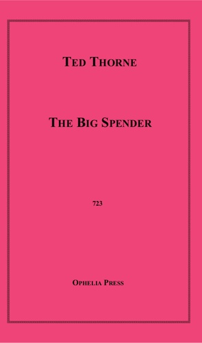 The Big Spender