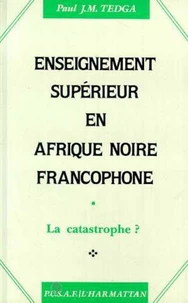 Enseignement supérieur en Afrique Noire francophone