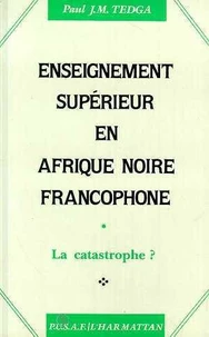 Enseignement supérieur en Afrique Noire francophone