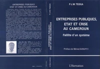 Entreprises publiques, Etat et crise au Cameroun