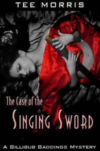  Tee Morris - The Case of the Singing Sword.