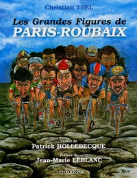 Les grandes figures de Paris-Roubaix