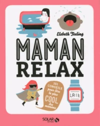 Maman relax