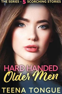 Hard Handed Older Men — The Series