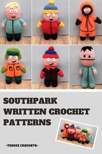  Teenie Crochets - Southpark - Written Crochet Patterns.