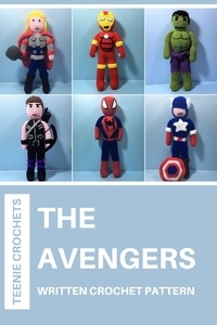  Teenie Crochets - The Avengers - Written Crochet Patterns.