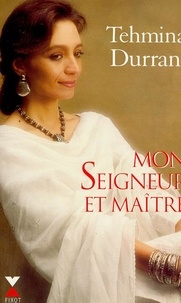Tehmina Durrani - Mon seigneur et maître - Document.
