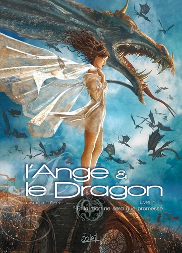  Téhy et  Lalie - L'Ange et le Dragon Tome 1 : Et la mort ne sera que promesse.