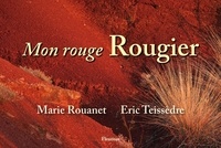  Teissedre rouanet - Mon rouge Rougier.