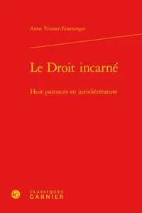 Le droit incarné