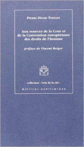 Aux Sources De La Cour Et De La Convention Europeennes Des Droits De L Homme