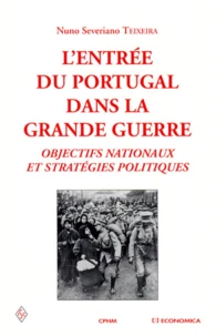 L'ENTREE DU PORTUGAL DANS LA GRANDE GUERRE.