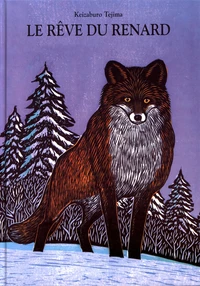 Le rêve du renard