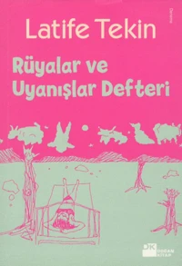 Rüyalar ve Uyanislar Defteri