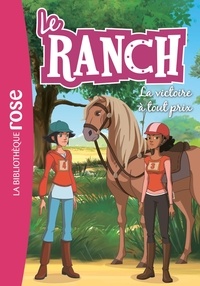  Télé Images Kids - Le Ranch 24 - La victoire à tout prix.