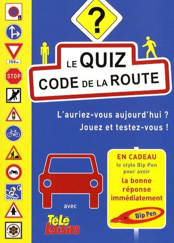  Télé Loisirs - Le quiz code de la route.