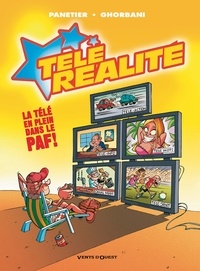 Laurent Panetier - Télé Réalité - Tome 01 - Écran total.