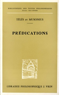  Télès et  Musonius - Prédications - Deux prédicateurs de l'Antiquité : Télès et Musonius.