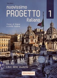 Telis Marin - Nuovissimo Progetto italiano A1-A2 - Corso di lingua e civiltà italiana. Libro dello studente Vol 1. 1 CD audio