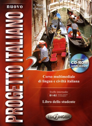 Telis Marin et Sandro Magnelli - Nuovo Progetto italiano 2 - Libro dello studente. 1 Cédérom