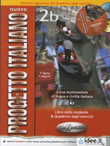 Telis Marin et Sandro Magnelli - Nuovo Progetto italiano 2b - Corso multimediale di lingua e civiltà italiana - Libro dello studente. 1 DVD + 1 CD audio