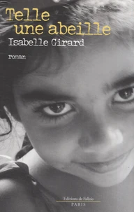 Telle une abeille