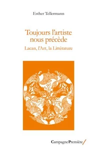 Toujours l'artiste nous précède