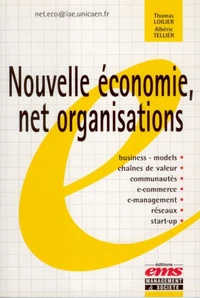 Nouvelle Economie, Net Organisations