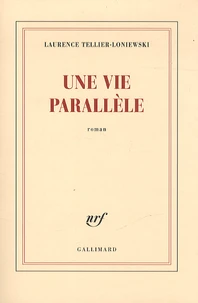 Une vie parallèle
