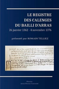 Le registre des calenges du bailli d'Arras