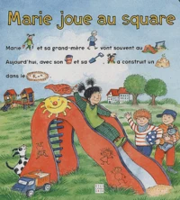 Marie joue au square