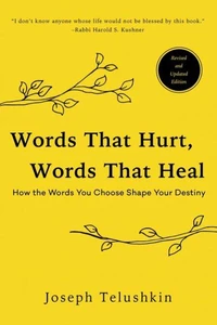 Words That Hurt, Words That Heal