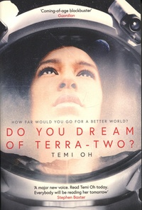 Temi Oh - Do You Dream of Terra-Two ?.