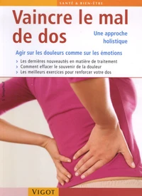 Vaincre le mal de dos