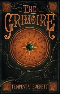  Tempest V. Everett - The Grimoire - The Dyvin Chronicles, #1.
