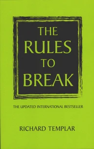 The Rules to Break