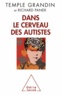 Temple Grandin - Dans le cerveau des autistes.