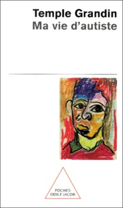 Téléchargez des ebooks pour kindle Ma vie d'autiste (Litterature Francaise) par Temple Grandin FB2 9782738109194