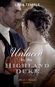 Unlaced By The Highland Duke