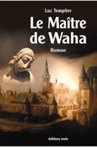 Le Maître de Waha
