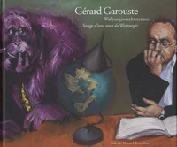 Gérard Garouste, songe d'une nuit de Walpurgis