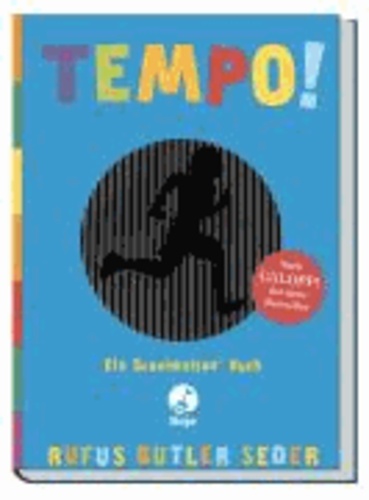 Tempo! - Ein Scanimation Buch.
