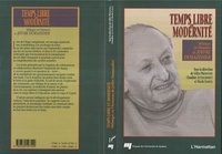 Gilles Pronovost - Temps Libre Et Modernite.