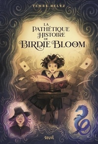 Ebook rapidshare téléchargement gratuit La pathétique histoire de Birdie Bloom