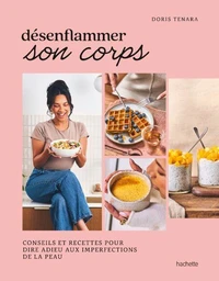 Désenflammer son corps